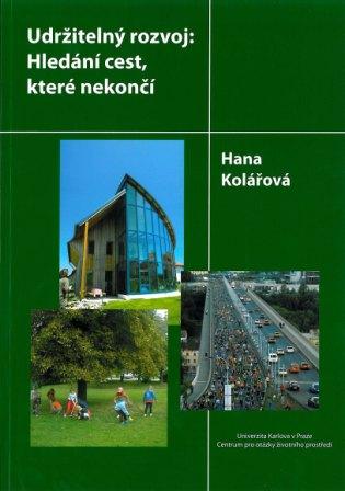 Udržitelný rozvoj: Hledání cest, které nekončí (2006)